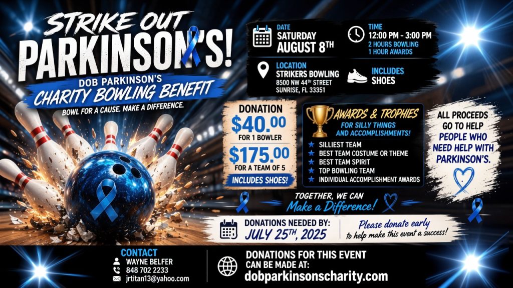 Strike Out Parkinson's! DOB Parkinson's Charity Bowling Benefit
